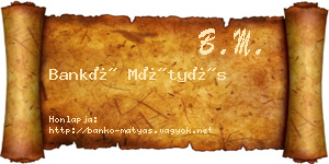Bankó Mátyás névjegykártya